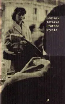 Prútené kreslá - Dominik Tatarka