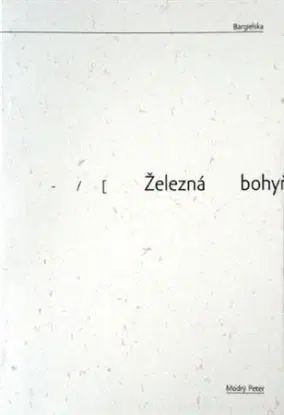 Železná bohyňa milosrdenstva - Justyna Bargielská