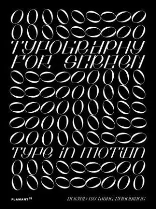 Typography for Screen - Type in Motion - Wang Shaoqiang