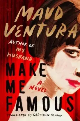 Make Me Famous - Maud Ventura