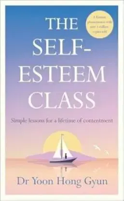 The Self-Esteem Class - Yoon Hong Gyun