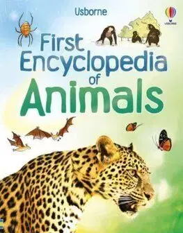 First Encyclopedia of Animals - Paul Dowswell