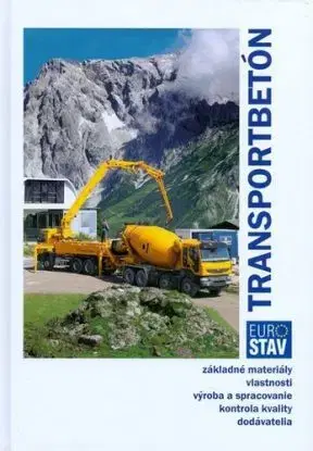 Transportbetón - Stanislav Unčík