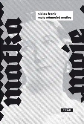 Moje německá matka - Frank Niklas