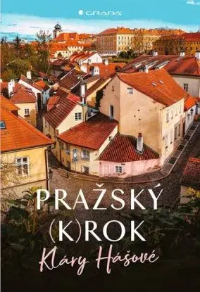 Pražský (k)rok - Klára Hášová, David Černý