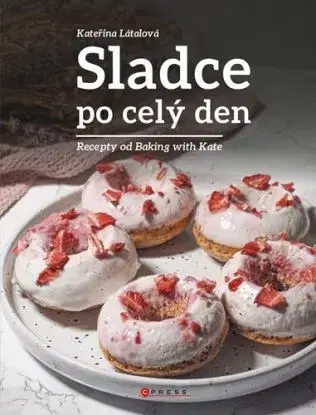 Sladce po celý den - Kateřina Látalová