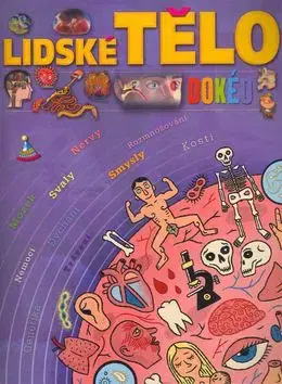 Lidské tělo - Isabelle Bouillot-Jaugeyová