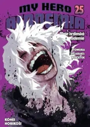 Moje hrdinská akademie 25: Tomura Šigaraki: Počátek - Kohei Horikoshi