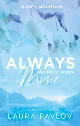 Always Mine - Mindig az enyém - Laura Pavlov
