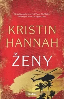 Ženy - Kristin Hannah