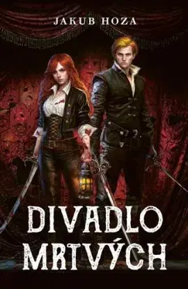 Divadlo mrtvých - Jakub Hoza