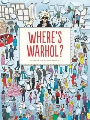 Wheres Warhol - Catharine Ingram, Andrew Rae