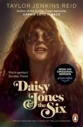 Daisy Jones and The Six - Taylor Jenkins Reidová
