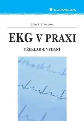 EKG v praxi - John R. Hampton