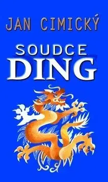 Soudce Ding - Jan Cimický
