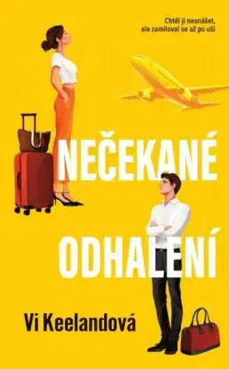 Nečekané odhalení - Vi Keelandová