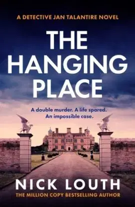 The Hanging Place - Nick Louth