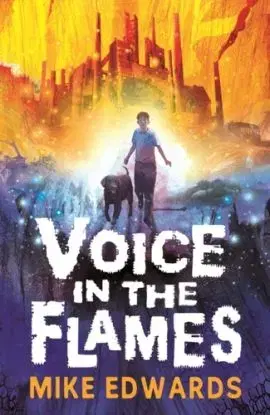 Voice in the Flames - Mike Edwards