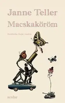 Macskaköröm - Janne Teller