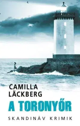 A toronyőr - zsebkönyv - Camilla Läckberg