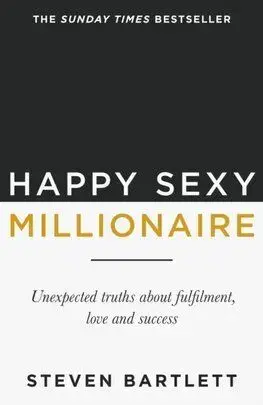 Happy Sexy Millionaire - Steven Bartlett
