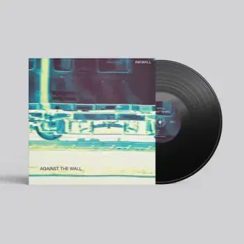 Inkwall - Against The Wall LP - Inkwall