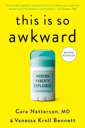 This Is So Awkward - Cara Natterson, Vanessa Kroll Bennett