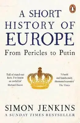 A Short History of Europe - Simon Jenkins