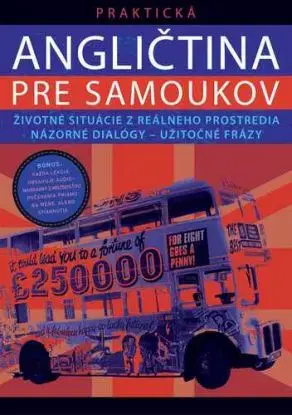 Praktická angličtina pre samoukov - D. Grey, P. Novotná