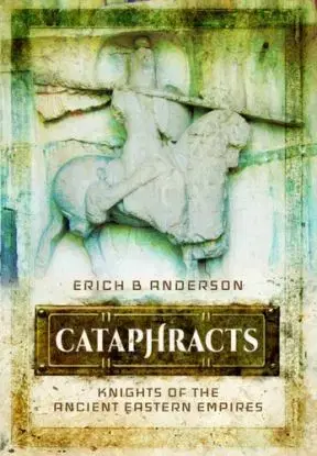 Cataphracts - Erich B Anderson