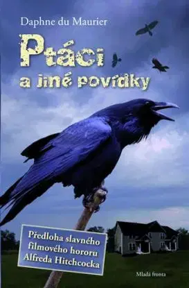 Ptáci a jiné povídky - Daphne du Maurier