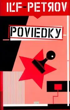 Poviedky - Iľja Iľf, Jevgenij Petrov