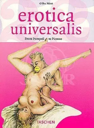 Erotica Universalis - Gilles Néret