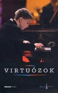 Virtuózok /Boros Misivel a borítón/ - CD melléklettel - Edit Varga