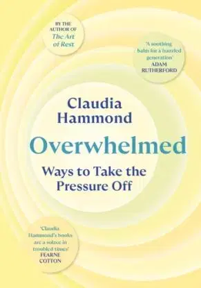 Overwhelmed - Claudia Hammond