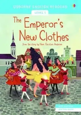 The Emperor's New Clothes - Hans Christian Andersen