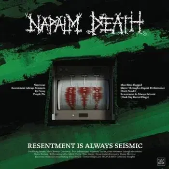 Napalm Death - Resentment Is Always Seismic LP - Napalm Death