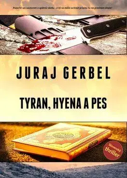 Andrej Bojar 6: Tyran, hyena a pes - Juraj Gerbel