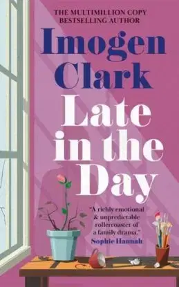 Late in the Day - Imogen Clarková