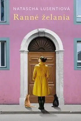 Ranné želania - Natascha Lusentiová