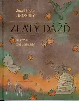Zlatý dážď - Jozef Cíger Hronský