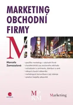 Marketing obchodní firmy - Marcela Zamazalová
