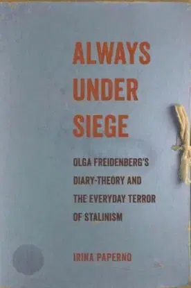 Always Under Siege - Irina Paperno