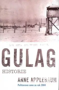 Gulag - Anne Applebaum