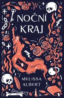 Noční kraj - Melissa Albert