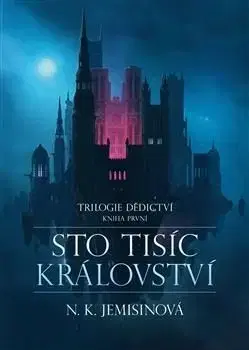 Sto tisíc království - N. K. Jemisin, Jana Rečková