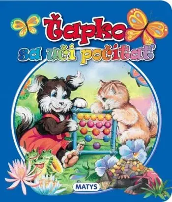 Ťapko sa učí počítať - Sibyla Mislovičová