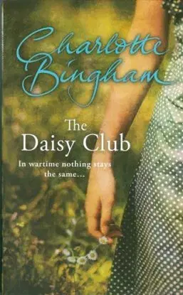 Bingham - The Daisy Club - Charlotte Bingham