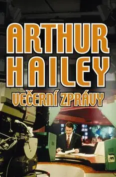 Večerní zprávy - Arthur Hailey