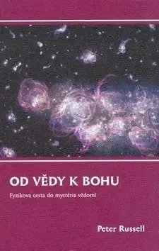 Od vědy k Bohu - Russell Peter